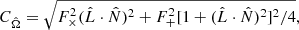 Mathematical equation: $$ \begin{aligned} C_{\hat{\Omega }}=\sqrt{F_\times ^2(\hat{L}\cdot \hat{N})^2 +F_+^2[1+(\hat{L}\cdot \hat{N})^2]^2/4}, \end{aligned} $$