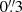 $ 0{{\overset{\prime\prime}{.}}}3 $