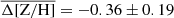 $ \overline{\Delta \mathrm{[Z/H]}} = -0.36 \pm 0.19 $