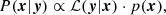 $$ \begin{aligned} P(\boldsymbol{x}|\boldsymbol{y}) \propto \mathcal{L} (\boldsymbol{y}|\boldsymbol{x})\cdot p(\boldsymbol{x}), \end{aligned} $$