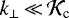 $k_{\perp}\,{\ll}\,\mathcal{K}_{\text{c}}$