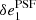 $ \delta e_1^\mathrm{PSF} $