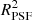 $ R^2_\mathrm{PSF} $