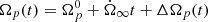 $ \Omega_p(t) = \Omega_p^0+\dot{\Omega}_\infty t + \Delta\Omega_p(t) $