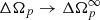 $ \Delta \Omega_p \rightarrow \Delta \Omega_p^\infty $