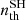 $ n_{\mathrm{th}}^{\mathrm{SH}} $