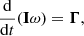 $$ \frac{\mathrm{d}}{\mathrm{d}t}(\mathbf I {\omega }) = \boldsymbol{\Gamma }, $$