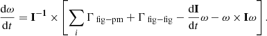 $$ \begin{aligned} \frac{\mathrm{d}{{\omega }} }{\mathrm{d}t}= \mathbf I ^\mathbf{-1 }\times \left[ \sum _{i} \mathbf \Gamma _{\text{ fig}{\rm -}\text{pm}} + \mathbf \Gamma _{\text{ fig}{\rm -}\text{fig}} - \frac{\mathrm{d}\mathbf I }{\mathrm{d}t} {\omega } - \mathbf \omega \times \mathbf I {\omega } \right]. \end{aligned} $$