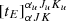 $ [t_E]_{\alpha J K}^{\alpha_u J_u K_u} $