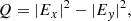 $$ \begin{aligned}&Q = |E_x|^2 - |E_{ y}|^2 ,\end{aligned} $$