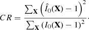 $$ \begin{aligned} CR = \frac{\sum \nolimits _{\rm \mathbf{X}} {\left( {\hat{I}_0 (\mathrm{\mathbf{X}}) - 1} \right)^2} }{\sum \nolimits _{\rm \mathbf{X}} {\left( {I_0 (\mathrm{\mathbf{X}}) - 1} \right)^2} }\cdot \end{aligned} $$