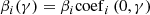 $$ \begin{aligned} \beta _i (\gamma ) = \beta _i \mathrm{coef}_i \left( {0 ,\gamma } \right) \end{aligned} $$