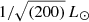 $ 1/\sqrt{(200)}\,L_\odot $