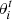 $ \theta_i^t $