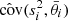 $ \hat{\text{ cov}}(s^2_i,\bar{\theta}_i) $