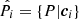 $ \hat{P}_i = \{ P | \boldsymbol{c}_i\} $