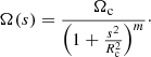 $$ \begin{aligned} \Omega (s) = \frac{\Omega _{\rm c}}{\left(1 + \frac{s^2}{R_{\rm c}^2}\right)^m}\cdot \end{aligned} $$
