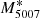 $ M^{*}_{5007} $