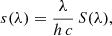 $$ \begin{aligned} s(\lambda ) = \frac{\lambda }{h\, c} \, S(\lambda ), \end{aligned} $$