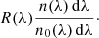 $$ \begin{aligned} R(\lambda ) \frac{n(\lambda )\, \mathrm{d} \lambda }{n_0(\lambda )\, \mathrm{d} \lambda }\cdot \end{aligned} $$