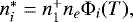 $n_i^*=n_1^&#x002B; n_e \Phi_i(T),$