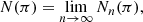 $$ \begin{aligned}&N (\pi ) =\lim _{n\rightarrow \infty }N _{n}(\pi ) ,\end{aligned} $$