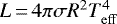 $L\,{=}\,4\pi\sigma R^2 T_{\mathrm{eff}}^4$