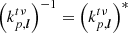 $ \left({k_{{p},{\boldsymbol{l}}}^{t\nu}}\right)^{-1}=\left({k_{{p},{\boldsymbol{l}}}^{t\nu}}\right)^{*} $