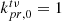 $$ \begin{aligned} k_{pr,0}^{t\nu }&= 1 \end{aligned} $$