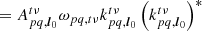 $$ \begin{aligned}&= {{A}}_{pq,{\boldsymbol{l}}_0}^{t\nu } \omega _{pq,t\nu }k_{pq,{\boldsymbol{l}}_0}^{t\nu }\left(k_{pq,{\boldsymbol{l}}_0}^{t\nu }\right)^*\end{aligned} $$