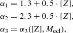 $$ \begin{aligned} \alpha _1&=1.3+0.5\cdot [Z],\nonumber \\ \alpha _2&=2.3+0.5\cdot [Z],\nonumber \\ \alpha _3&=\alpha _3(\mathrm{[Z]} , M_{\rm ecl}), \end{aligned} $$