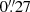 $ 0{{\overset{\prime\prime}{.}}}27 $