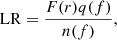 $$ \begin{aligned} \mathrm{LR} = \frac{F(r)q(f)}{n(f)}, \end{aligned} $$