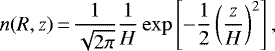 \begin{equation*}n(R,z)\,{=}\,\frac{1}{\sqrt{2 \pi}}\frac{1}{H} \exp \left[ -\frac{1}{2}\left(\frac{z}{H}\right)^2\right], \end{equation*}