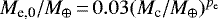 $M_{\textrm{e,0}}/M_{\oplus}\,{=}\,0.03 (M_{\textrm{c}}/M_{\oplus})^{p_{\textrm{e}}}$
