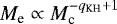 $M_{\textrm{e}} \propto M_{\textrm{c}}^{-q_{\textrm{KH}}&#x002B;1}$