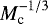 $M_{\textrm{c}}^{-1/3}$