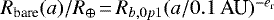 $R_{\textrm{bare}}(a)/R_{\oplus}\,{=}\, R_{b,0p1} (a/0.1\,\textrm{AU})^{-e_{\textrm{r}}}$