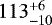 $113^{&#x002B;6}_{-10}$