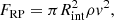 $$ \begin{aligned} F_{\rm RP} = \pi R_{\rm int}^2 \rho { v}^2, \end{aligned} $$