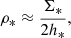 $$ \begin{aligned} \rho _* \approx \frac{\Sigma _*}{2h_*}, \end{aligned} $$