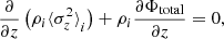 $$ \begin{aligned} \frac{\partial }{\partial z} \left(\rho _i {\langle {\sigma }_z^2 \rangle }_i \right) + \rho _i \frac{\partial \Phi _{\rm total}}{\partial z} = 0, \end{aligned} $$