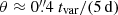 $ \theta\approx 0{{\overset{\prime\prime}{.}}}4~t_{\mathrm{var}}/(5\,\mathrm{d}) $