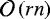 $\mathcal{O}\left(rn\right)$