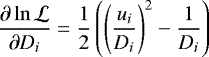 $\displaystyle\frac{\partial\ln\mathcal{L}}{\partial D_i} = \frac{1}{2}\left(\left(\frac{u_i}{D_i}\right)^2 - \frac{1}{D_i}\right)$