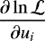 $\displaystyle\frac{\partial\ln\mathcal{L}}{\partial u_i}$