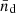 $ \bar{n}_{\mathrm{d}} $