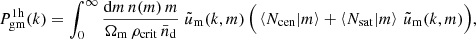 $$ \begin{aligned} P_{\rm gm}^\mathrm{1h}(k)=\int _0^\infty \frac{\mathrm{d} m\,n(m)\,m}{\Omega _{\rm m}\,\rho _{\rm crit}\,\bar{n}_{\rm d}}\; \tilde{u}_{\rm m}(k,m)\, \Big ( \left\langle {N_{\rm cen}|m}\right\rangle +\left\langle {N_{\rm sat}|m}\right\rangle \,\tilde{u}_{\rm m}(k,m) \Big ), \end{aligned} $$