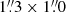 $ 1{{\overset{\prime\prime}{.}}}3 \times 1{{\overset{\prime\prime}{.}}}0 $