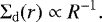 \begin{equation*} \Sigma_{\mathrm{d}}(r) \propto R^{-1}. \end{equation*}